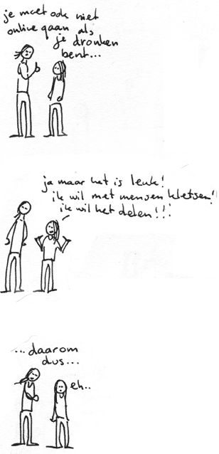 .. En dan je eigen raad niet opvolgen.. .. En dan je eigen raad niet opvolgen..