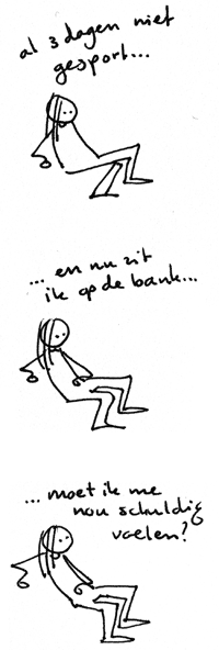 Morgen weer sporten... Morgen weer sporten...