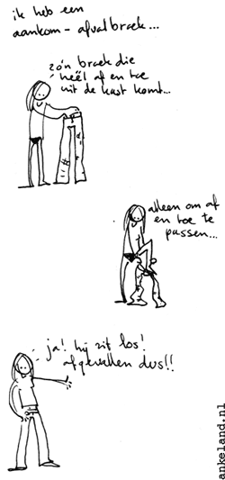 En eigenlijk is het een hele lelijke broek.
