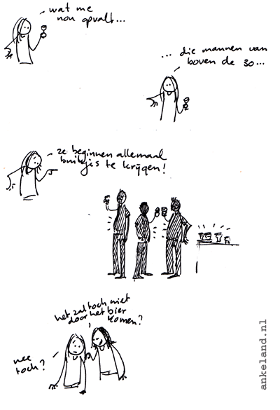behalve mijn vriendje dan natuurlijk...